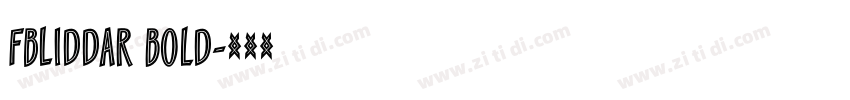 FbLiddar Bold字体转换